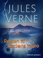 Rejsen til jordens indre af Jules Vernes