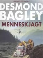 Menneskejagt af Desmond Bagley