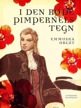 I den røde Pimpernels tegn af Emmuska Orczy