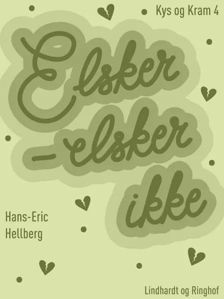 Elsker - elsker ikke af Hans-Eric Hellberg