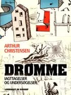 Drømme. Iagttagelser og undersøgelser