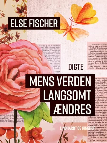Mens verden langsomt ændres af Else Fischer