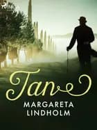 Tan af Margareta Lindholm