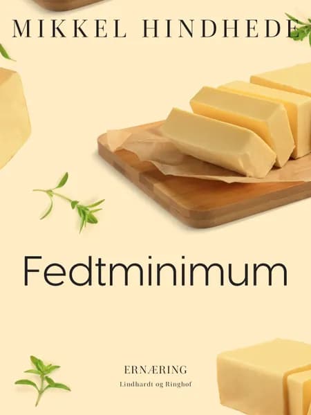 Fedtminimum af Mikkel Hindhede