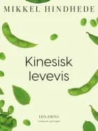 Kinesisk levevis af Mikkel Hindhede