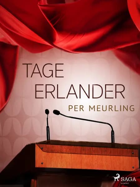 Tage Erlander af Per Meurling
