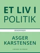Et liv i politik