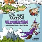 Uldheksen... og andre fortællinger