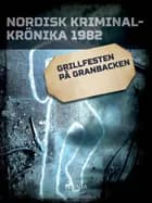 Grillfesten på Granbacken 