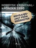 Rovdjursjakt från snöskoter
