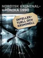 Intellektuell och kriminell 