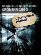 Utstuderad rånare