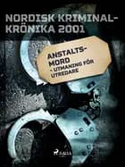 Anstaltsmord - utmaning för utredare