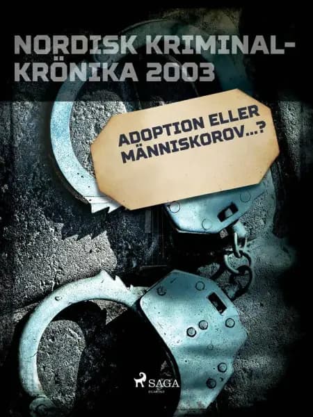 Adoption eller människorov...? 