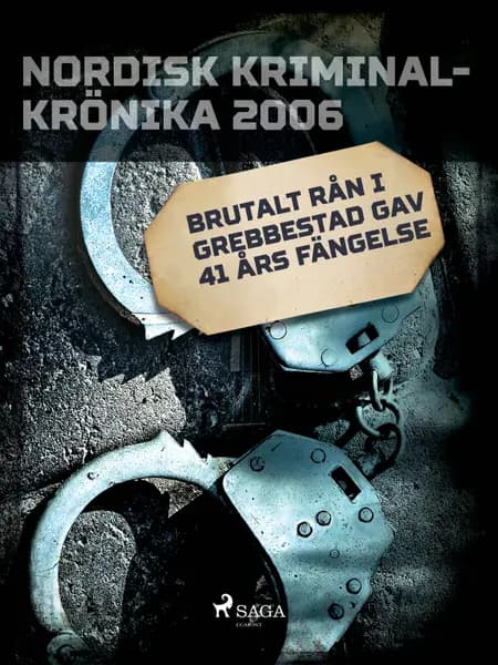 Brutalt rån i Grebbestad gav 41 års fängelse 