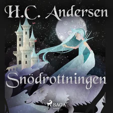 Snödrottningen af H.c. Andersen