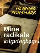 Mine radikale krigsdagbøger