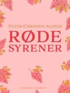 Røde syrener af Peter Christen Alsted
