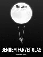 Gennem farvet glas