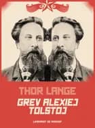 Grev Alexiej Tolstoj