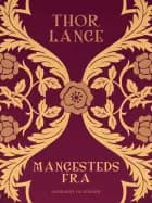 Mangesteds fra af Thor Lange