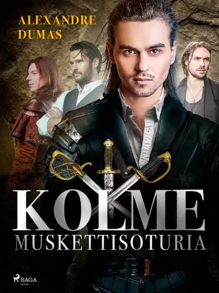 Kolme muskettisoturia af Alexandre Dumas
