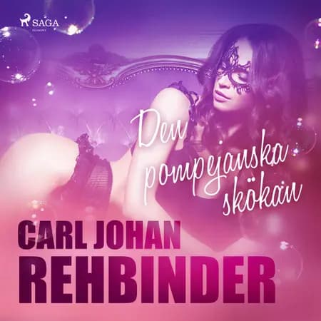 Den pompejanska skökan af Carl Johan Rehbinder
