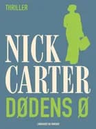 Dødens ø af Nick Carter