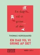 En dag vil vi grine af det af Thomas Korsgaard