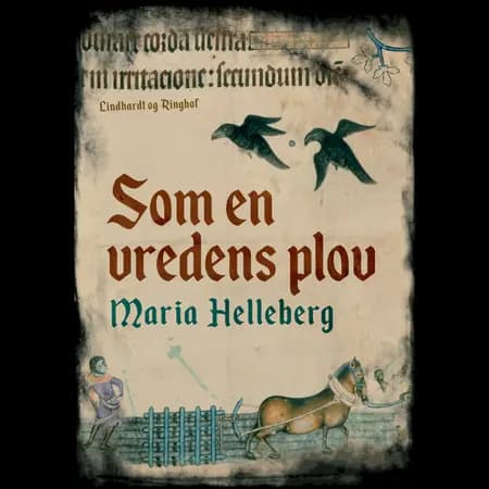 Som en vredens plov af Maria Helleberg