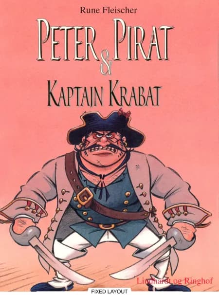 Peter Pirat & kaptajn Krabat af Rune Fleischer