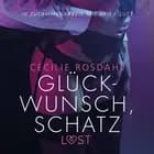 Glückwunsch, Schatz: Erika Lust-Erotik