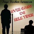 Hver gang og hele tiden
