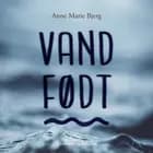 Vandfødt