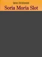 Soria Moria Slot og andre eventyr af Søren Christensen