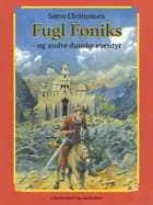 Fugl Føniks og andre danske eventyr