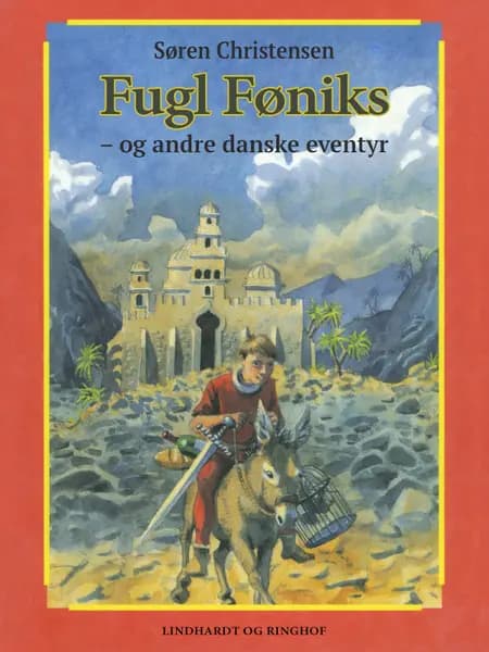 Fugl Føniks og andre danske eventyr af Søren Christensen