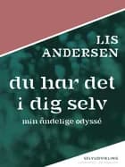 Du har det i dig selv af Lis Andersen