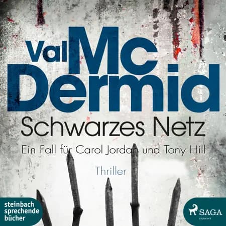 Schwarzes Netz - Ein Fall für Carol Jordan und Tony Hill 9 af Val McDermid