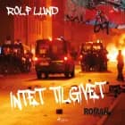 Intet tilgivet af Rolf Lund