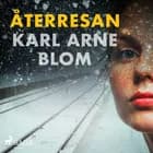 Återresan af Karl Arne Blom