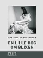 En lille bog om Blixen af Sune de Souza Schmidt-Madsen