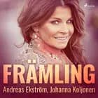 Främling af Andreas Ekström og Johanna Koljonen