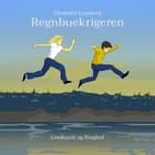 Regnbuekrigeren af Elisabeth Lyneborg