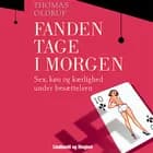 Fanden tage i morgen af Thomas Oldrup