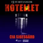 Hotellet af Cia Sigesgård