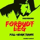 Forbudt leg af Poul-Henrik Trampe