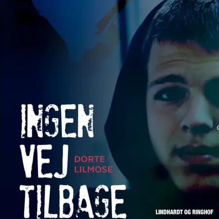 Ingen vej tilbage af Dorte Lilmose