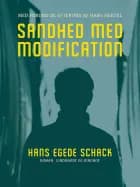 Sandhed med Modification. Med forord og efterord af Hans Hertel