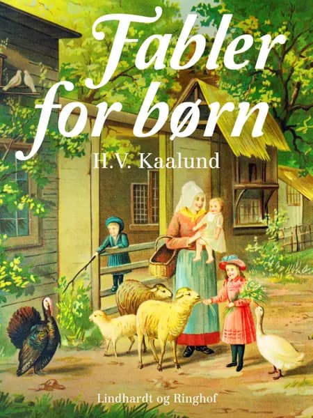 Fabler for børn af H. V. Kaalund
